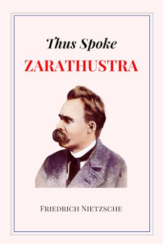 Thus Spoke Zarathustra: Complete Edition von TAZIRI
